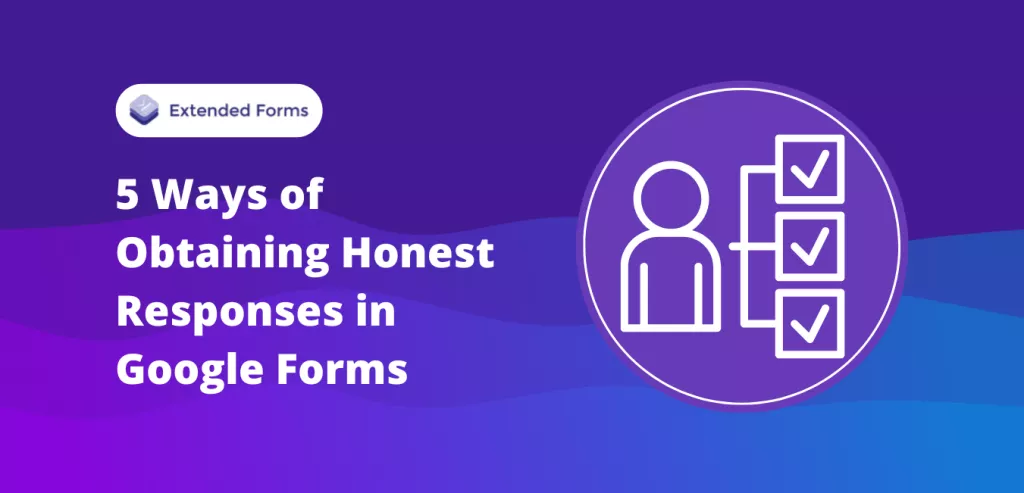 honest-responses-GoogleForms-banner
