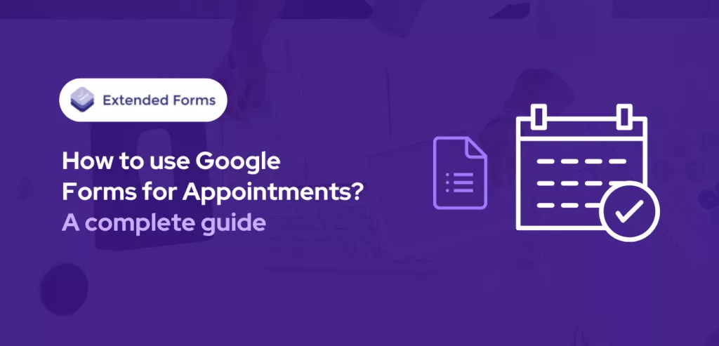 google-forms-for-appointments-ef-banner