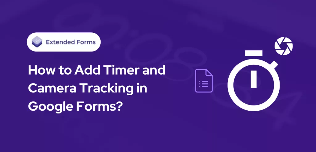 timer-camera-tracking-google-forms-banner