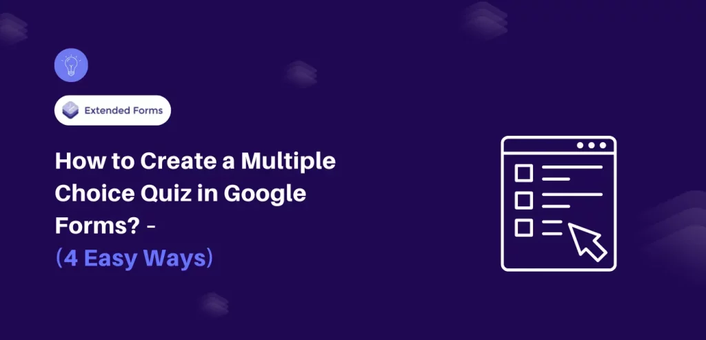 Multiple Choice Quiz in Google Forms Banner