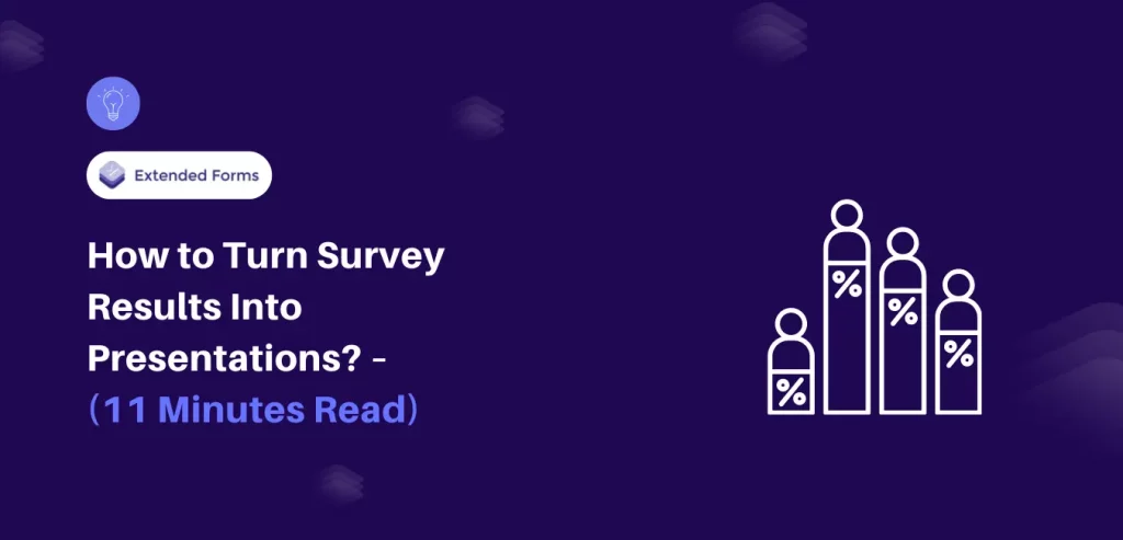 Survey Results into Presentation - Preview