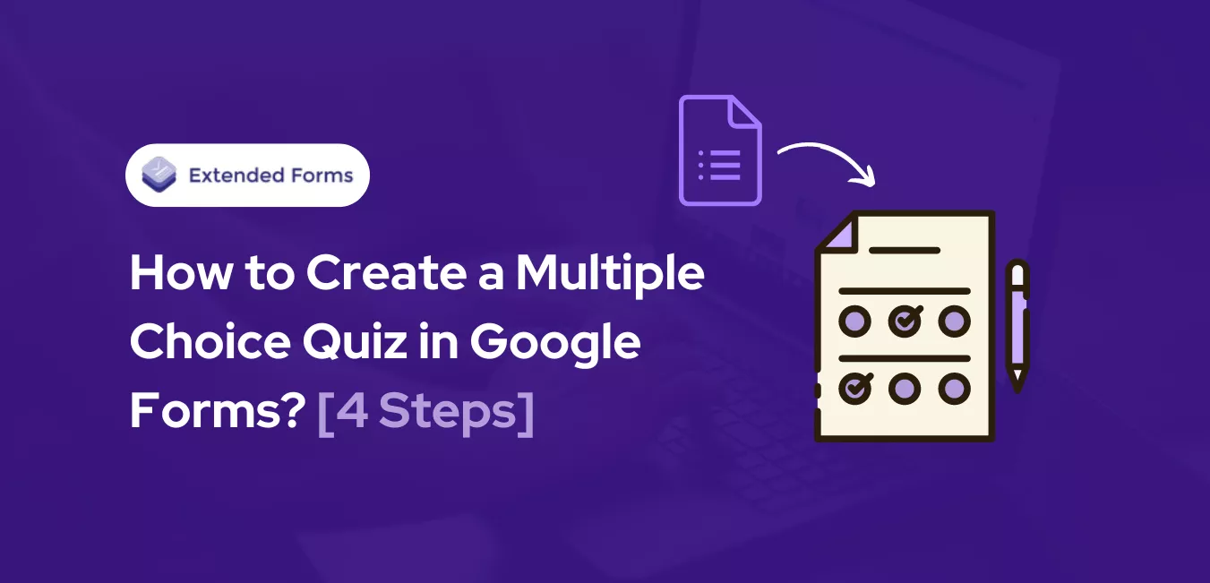 How To Create A Multiple Choice Quiz In Google Forms 4 Steps 