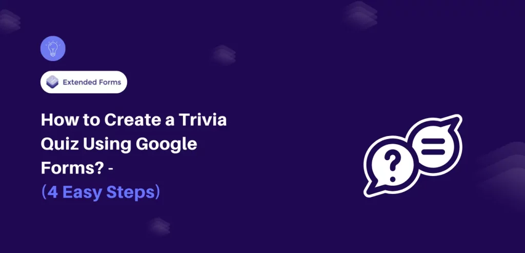 Create a Trivia Quiz Using Google Forms Banner