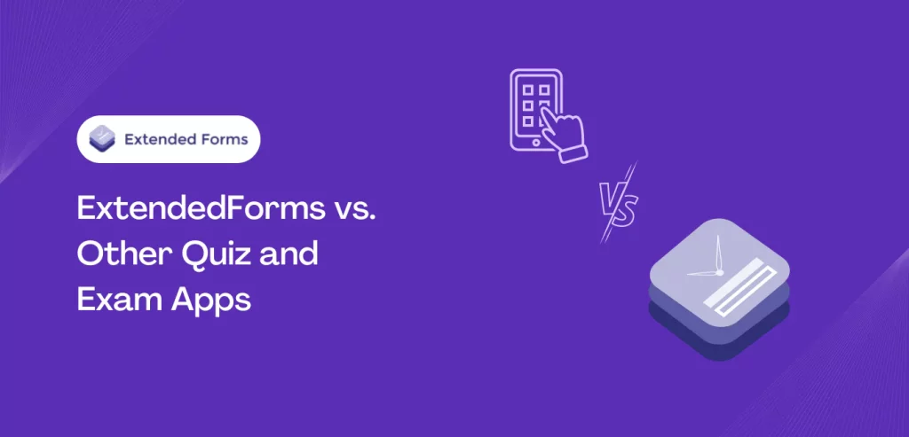extendedforms-vs-quiz-apps-banner
