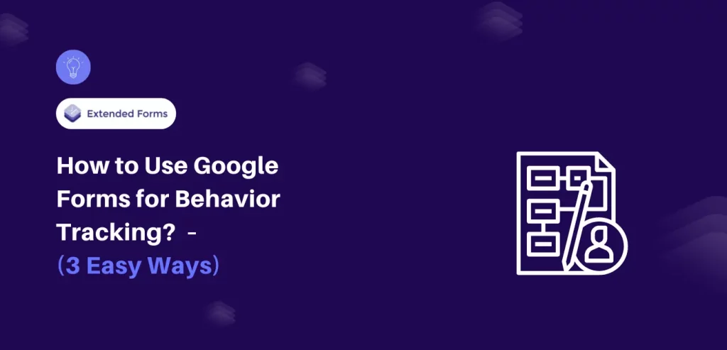 Google Forms for Behavior Tracking Banner