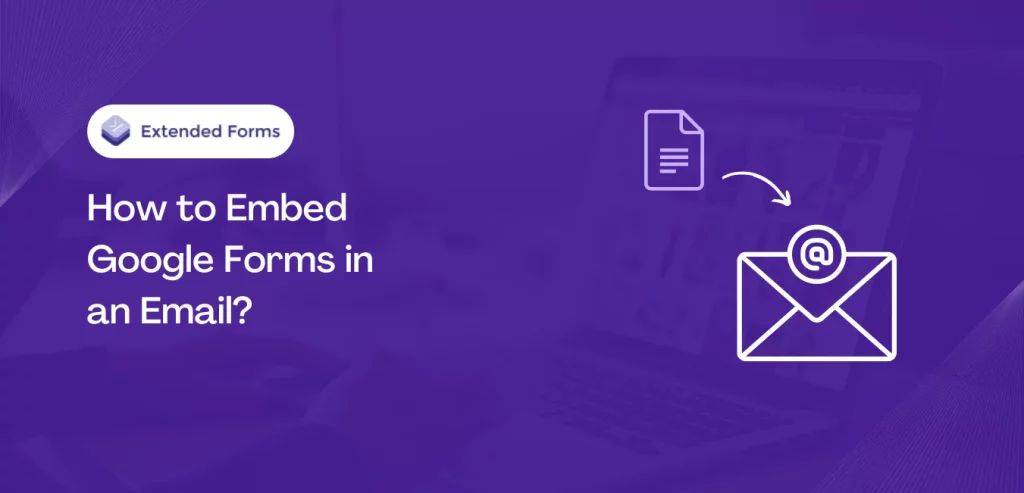 Embed-Google Forms-in-an-Email-banner