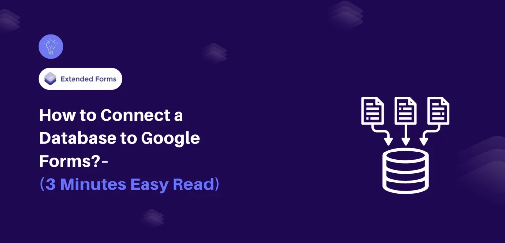 Connect a Database to Google Forms Banner