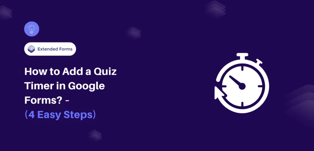 _Quiz Timer in Google Forms Banner