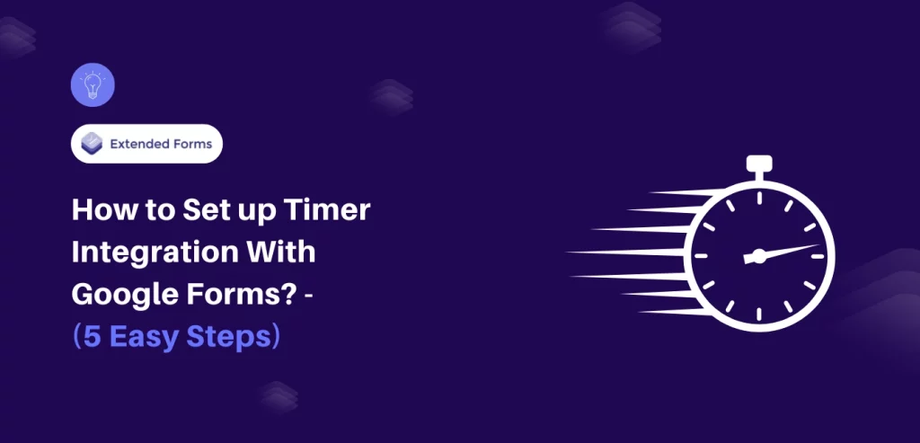 Timer Integration With Google Forms Banner