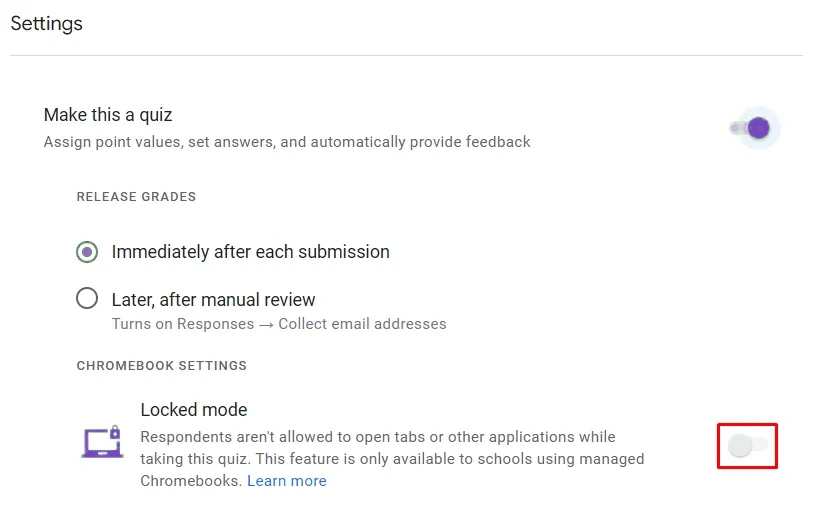 Google Forms Locked Mode - Locked Mode