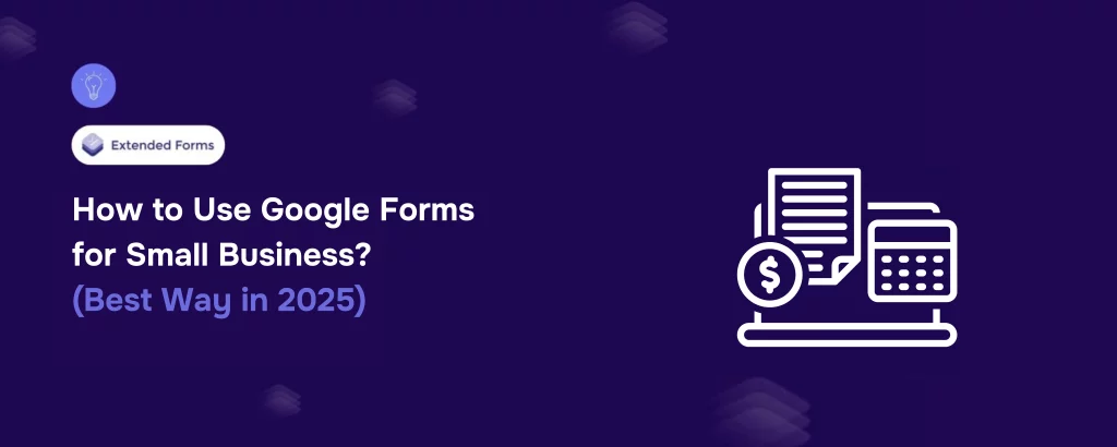 Google Forms for Small Business Banner