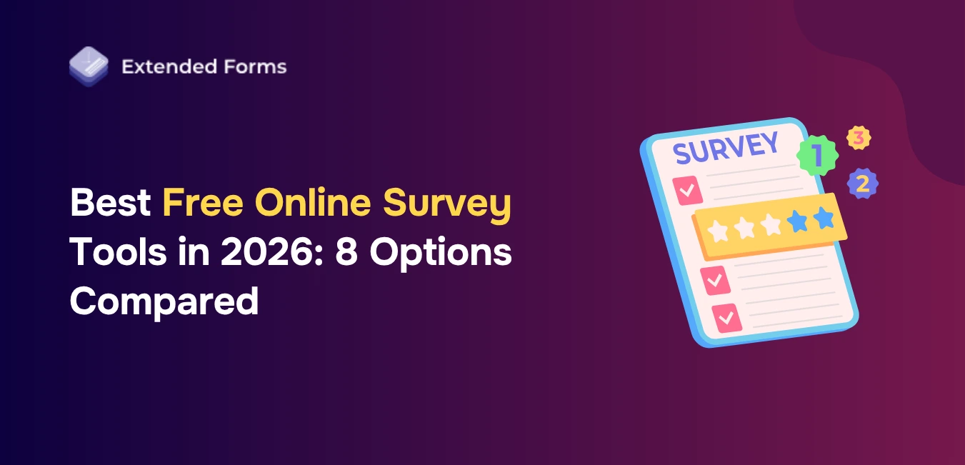 Best Free Online Survey Tools in 2026: 8 Options Compared - Extended Forms
